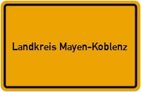 Ortsschild Landkreis Mayen-Koblenz